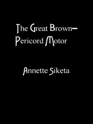 cover image of The Great Brown-Pericord Motor